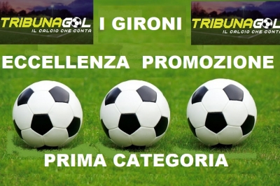 I gironi: Eccellenza, Promozione A - B, Prima Categoria A - B - C - D, tutti i ripescaggi