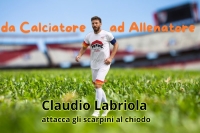 Osimana: Labriola e gli scarpini al chiodo, "non vedo l'ora di tuffarmi nella nuova avventura da tecnico"