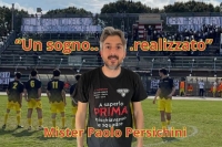 Mister Paolo Persichini lascia e spiega: "un sogno realizzato"