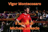 Vigor Montecosaro: il saluto dell'attaccante Michele Lovascio