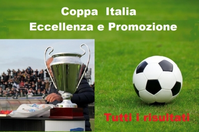 Coppa italia di Eccellenza gare per la finale. Il ritorno in Promozione